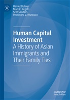 Harriet Duleep, Mark C Regets, Mark C. Regets, Seth Sanders, Seth et al Sanders, Phanindra V. Wunnava - Human Capital Investment