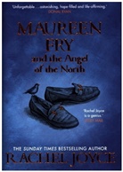 Rachel Joyce, Joyce Rachel - Maureen Fry & the Angel of the North