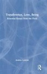 Andrea Celenza - Transference, Love, Being