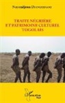 Nayondjoua Djanguenane - Traite négrière et patrimoine culturel togolais