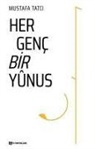 Mustafa Tatci - Her Genc Bir Yunus