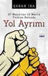 Saban Iba - Yol Ayrimi