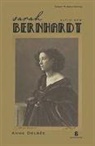 Anne Delbee - Sarah Bernhardt - Altin Ses