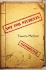 Tamara Michael - Not For Students