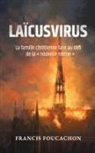 Francis Foucachon - Laïcusvirus