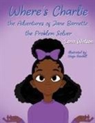 Lena Watson - Where's Charlie The Adventures of Jane Barnette, The Problem Solver