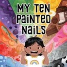 Jennifer Jaypoody, Emma Pedersen - My Ten Painted Nails