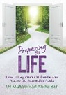 Dr. Muhammad Abdul Bari, Muhammad Abdul Bari - Preparing for Life