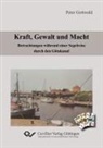 Peter Gottwald - Kraft, Gewalt und Macht