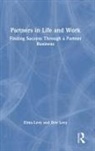Dov Levy, Elma Levy, Elma Levy Levy - Partners in Life and Work