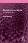Maurice Kogan, Maurice Kogan dec'd, Kogan Maurice - Education Accountability