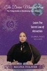 Regina Toliver - THE DIVINE MANIFESTATION