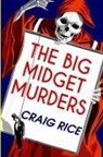 Craig Rice - The Big Midget Murders