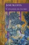 José Acosta - Catequesis del íncubo