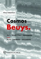 Klaus Siebenhaar - Cosmos Beuys.