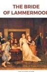 Scott Walter - THE BRIDE OF LAMMERMOOR