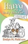 Evelyn M. Field, Sean Doyle - Harry The Bully Blocker