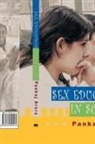 Pankaj Arora - Sex Education In Schools