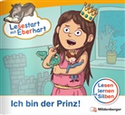 Nicole Brandau, Stefanie Drecktrah - Lesestart mit Eberhart: Ich bin der Prinz!