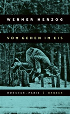 Werner Herzog - Vom Gehen im Eis