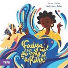 Amélie-Anne Calmo, Laura Nsafou, Amelie-Anne Calmo - Fadya and the Song of the River