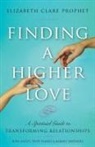 Elizabeth Clare Prophet - Finding a Higher Love
