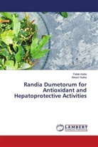 Pallab Kalita, Bikash Saikia - Randia Dumetorum for Antioxidant and Hepatoprotective Activities