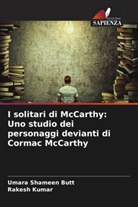 Rakesh Kumar, Umara Shameen Butt - I solitari di McCarthy: Uno studio dei personaggi devianti di Cormac McCarthy