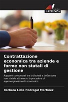 Bárbara Lidia Pedregal Martínez - Contrattazione economica tra aziende e forme non statali di gestione