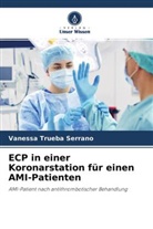 Vanessa Trueba Serrano - ECP in einer Koronarstation für einen AMI-Patienten