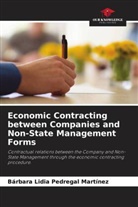 Bárbara Lidia Pedregal Martínez - Economic Contracting between Companies and Non-State Management Forms