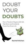Kitchen - Doubt Your Doubts