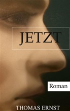 Thomas Ernst - Jetzt