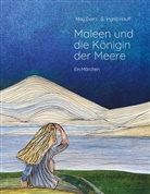 May Evers, Ingrid Hauff - Maleen und die Königin der Meere