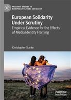 Christopher Starke - European Solidarity Under Scrutiny