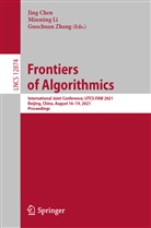 Jing Chen, Minming Li, Guochuan Zhang - Frontiers of Algorithmics