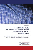 Nutan Sharma - SYNTHESES AND BIOLOGICAL EVALUATION OF MACROCYCLIC COMPLEXES