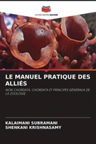 Shenkani Krishnasamy, Kalaimani Subramani - LE MANUEL PRATIQUE DES ALLIÉS