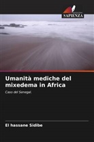 El Hassane Sidibé - Umanità mediche del mixedema in Africa