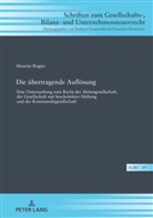 Mauritz Rogier, Barbara Grunewald - Die übertragende Auflösung