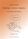 Max Vetter - Hinterfragen - verwerfen - akzeptieren