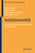 Barbara von Groote-Gotzes, Anna Kahmen, Christian Loos, Michael Quante, Barbara von Groote-Gotzes, Barbara von Groote-Gotzes u a - Institutionenethik