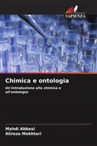 Mahdi Abbasi, Alireza Mokhtari - Chimica e ontologia