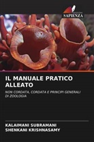 Shenkani Krishnasamy, Kalaimani Subramani - IL MANUALE PRATICO ALLEATO