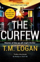 T M Logan, T. Logan, T. M. Logan, T.M. Logan, Tim Utton - The Curfew