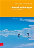 Franziska Rautenberg, Gunther vom Stein, Gunther Vom Stein - Himmelsberührungen