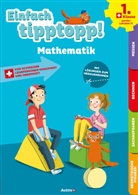Sabina Dalla-Riva, Martine Knébel - Einfach tipptopp! Mathematik - 1. Klasse