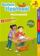 Sabina Dalla-Riva, Martine Knébel - Einfach tipptopp! Mathematik - 2. Klasse