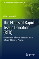 Chiara Mannelli - The Ethics of Rapid Tissue Donation (RTD)