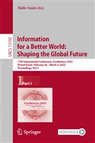 Malte Smits - Information for a Better World: Shaping the Global Future
